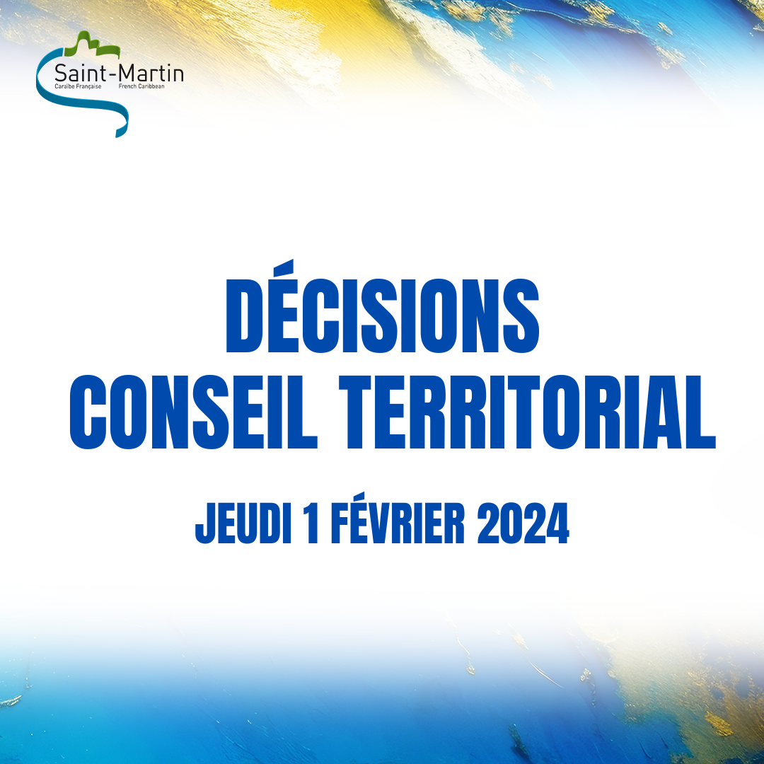 Décisions du conseil territorial du 1er février 2024